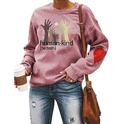 Sweat-shirt imprimé à la mode pour femmes, sweat-shirt Human Kind Be Both Letters