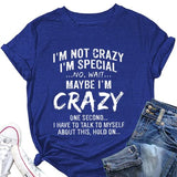 Chemise Crazy Lady pour femmes, je ne suis pas fou, t-shirts amusants