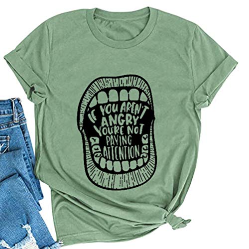 Women If You aren't Angry You're Not Paying Attention T-Shirt