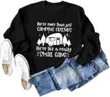 Women Camping Sweatshirt Camp Lovers Gift Long Sleeve Shirt