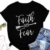 Women Faith Over Fear Shirt Religious Inspirational Christian T-Shirt
