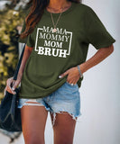 Women Mama Mommy Mom Bruh T-Shirt Happy Mother Day Tees Tops