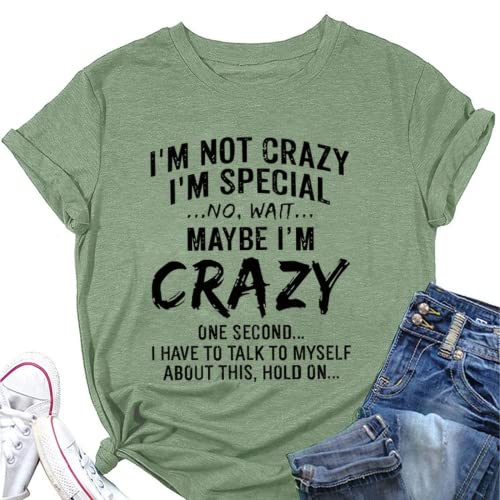 Chemise Crazy Lady pour femmes, je ne suis pas fou, t-shirts amusants