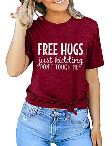 Women Free Hugs Just Kidding Don't Touch Me T-Shirt Funny Graphic Shirt