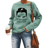 Women Very Uninterested in That Opinion Sweatshirt Long Sleeve Graphic Shirt