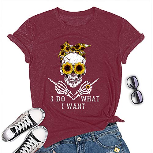Women I Do What I Want Skull T-Shirt Sunflower Sunglasses Skull Shirt