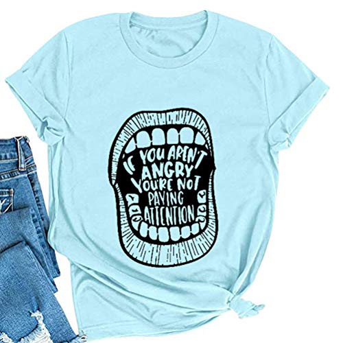 Women If You aren't Angry You're Not Paying Attention T-Shirt