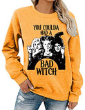 Women Long Sleeve You Coulda Had a Bad Witch Sweatshirt Halloween Shirt