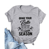 T-shirt pour femmes, prenez vos balles, c'est la saison des conserves