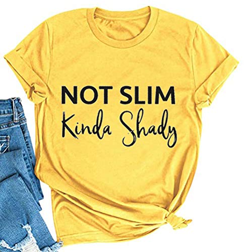 Women Not Slim Kinda Shady T-Shirt