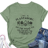 Plant Therapy Shirt I'm A Plantaholic on The Road to Recovery T-Shirt