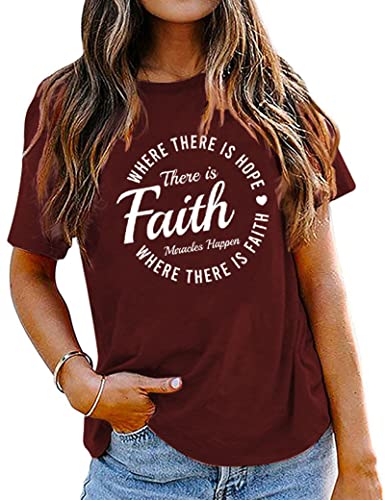 T-Shirt de foi pour femmes, où il y a de l'espoir, il y a de la foi, chemise Hope Faith Miracles