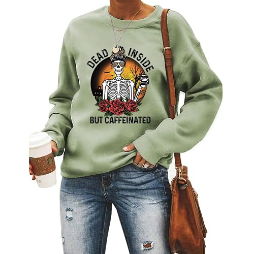 Dead Inside But Caffeinated Sunflower Women Long Sleeve Sweatshirt Skull Shirt for Women
