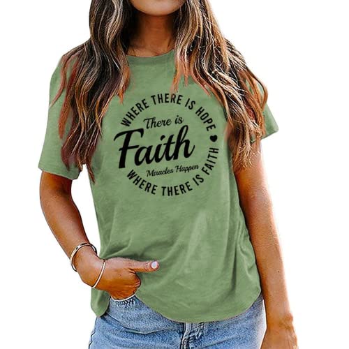 T-Shirt de foi pour femmes, où il y a de l'espoir, il y a de la foi, chemise Hope Faith Miracles