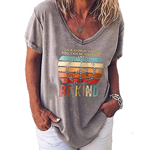 Women V-Neck Be Kind Shirt in a World Where You can Be Anything Be Kind T-Shirt