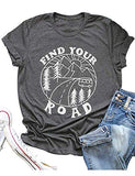 Women Find Your Road T-Shirt