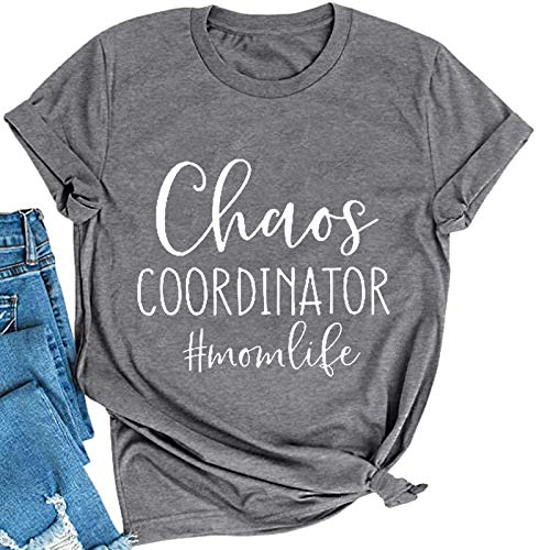 Women Chaos Coordinator Mom Life T-Shirt Chaos Coordinator Shirt