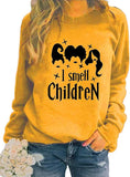 Women Long Sleeve I Smell Children Sweatshirt Hocus Pocus Shirt