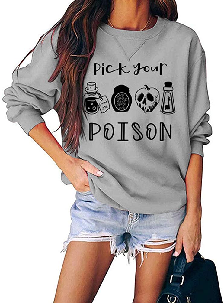 Sweat-shirt à manches longues pour femmes, choisissez votre poison, sweat-shirt d'Halloween