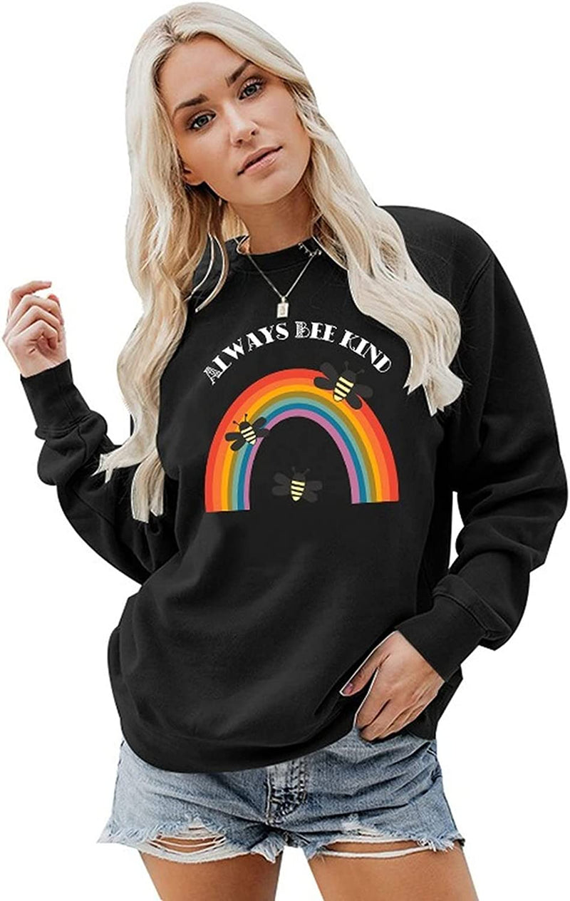 Bee Kind Sweatshirt Women Rainbow Gift Be Kind Shirt
