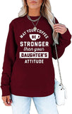 Sweat-shirt pour femmes, que votre café soit plus fort que l'attitude de vos filles