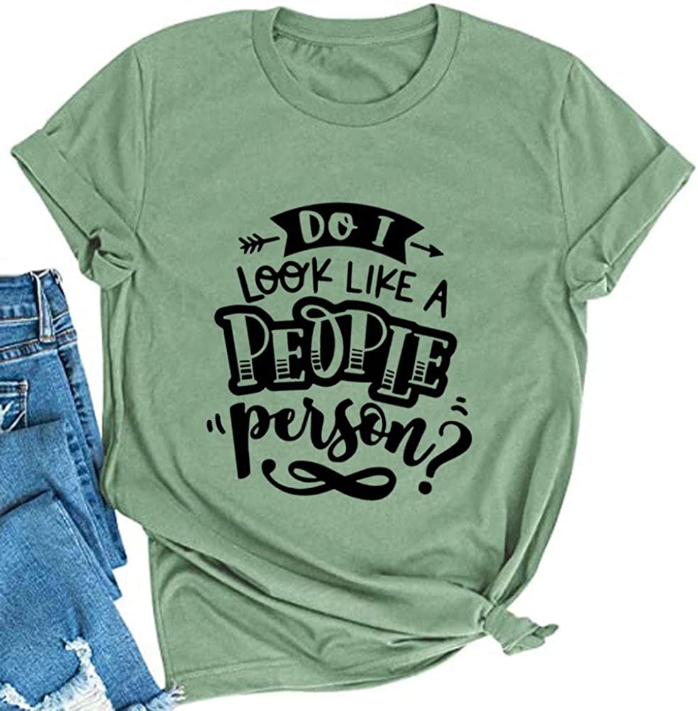 Do I Look Like A Fucking People Person Women T-Shirt Sarcastic Shirt