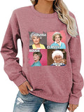Women Long Sleeve Savage Classy Bougie Ratchet Sweatshirt Golden Girls Shirt
