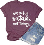 Women Not-Today Satan T-Shirt Graphic Shirt for Women