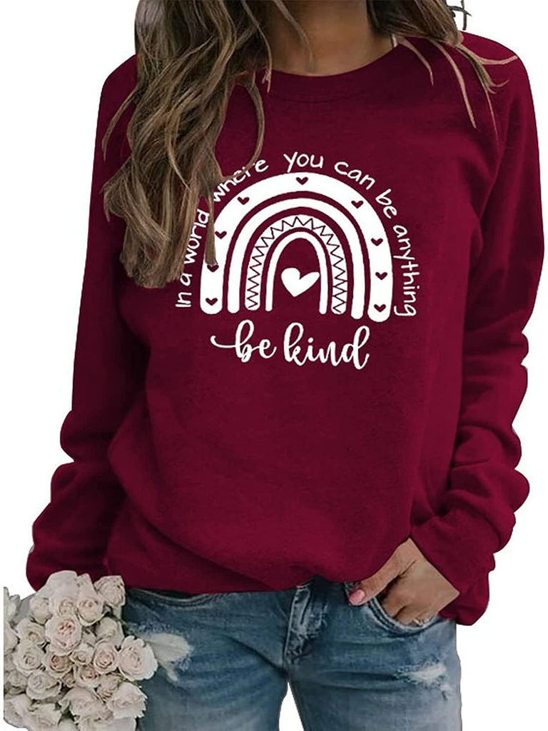 Sweat-shirt Femmes dans un monde où vous pouvez être n'importe quoi, soyez gentil