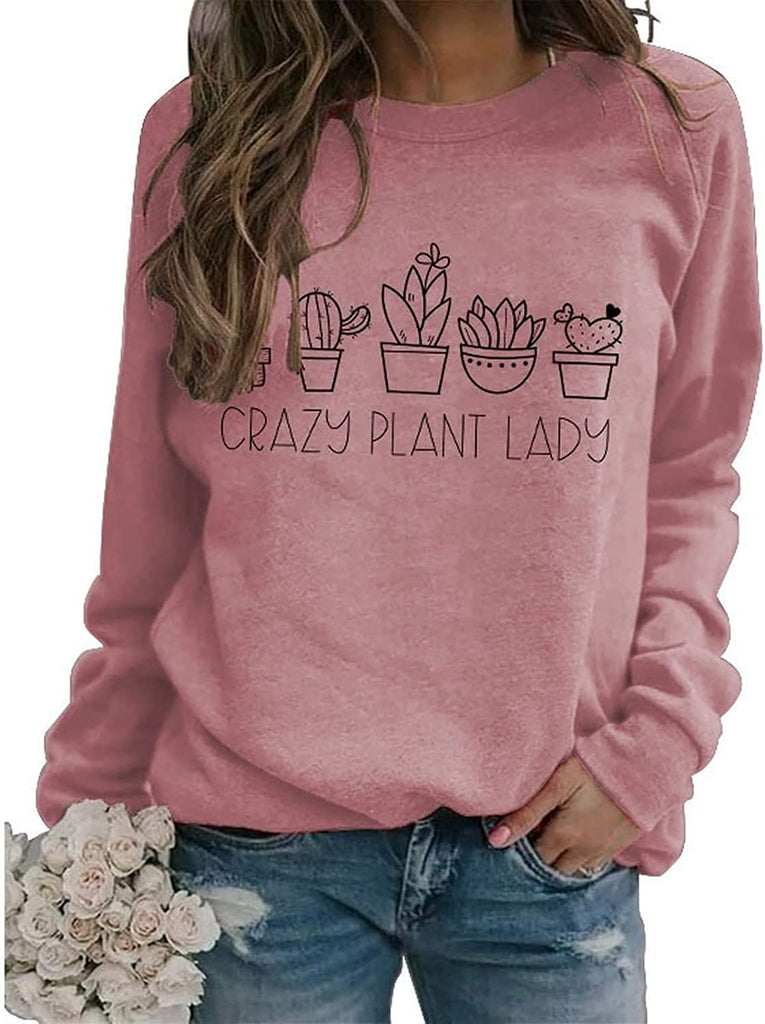 Sweat-shirt Crazy Plant Lady pour femmes, chemise maman plante