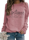 Sweat-shirt Crazy Plant Lady pour femmes, chemise maman plante