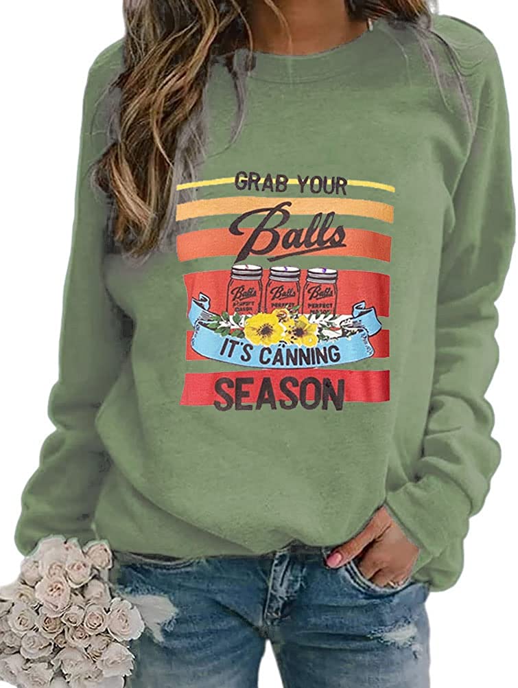 Grab Your Balls It's Canning Season Canning Tshirt for Women