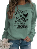 Sweat-shirt pour femmes, amoureux du poulet, la vie est meilleure avec des poulets