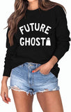 Women Future Ghost Sweatshirt Funny Shirt