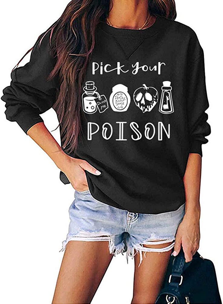 Sweat-shirt à manches longues pour femmes, choisissez votre poison, sweat-shirt d'Halloween