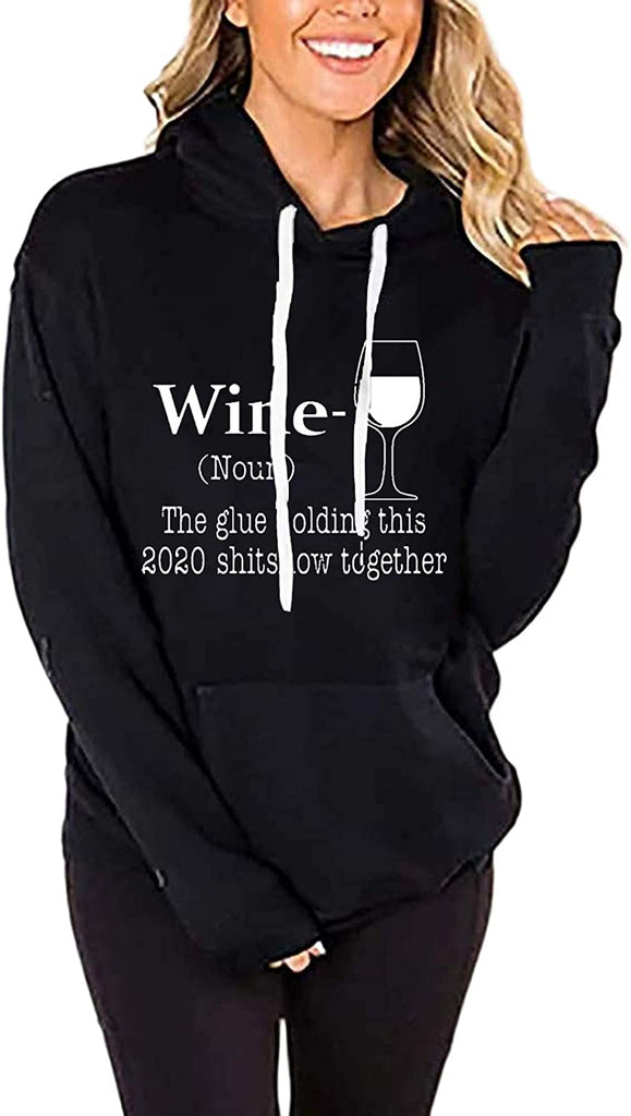 Sweat à capuche vin à manches longues pour femmes, la colle tenant ce Shitshow ensemble 2020