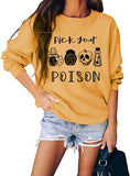 Sweat-shirt à manches longues pour femmes, choisissez votre poison, sweat-shirt d'Halloween