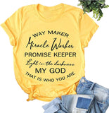 FZLYE Womens Way Maker Miracle Worker Promise Keeper Light in The Darkness My God T-Shirt Tank Graphic Tees Tops