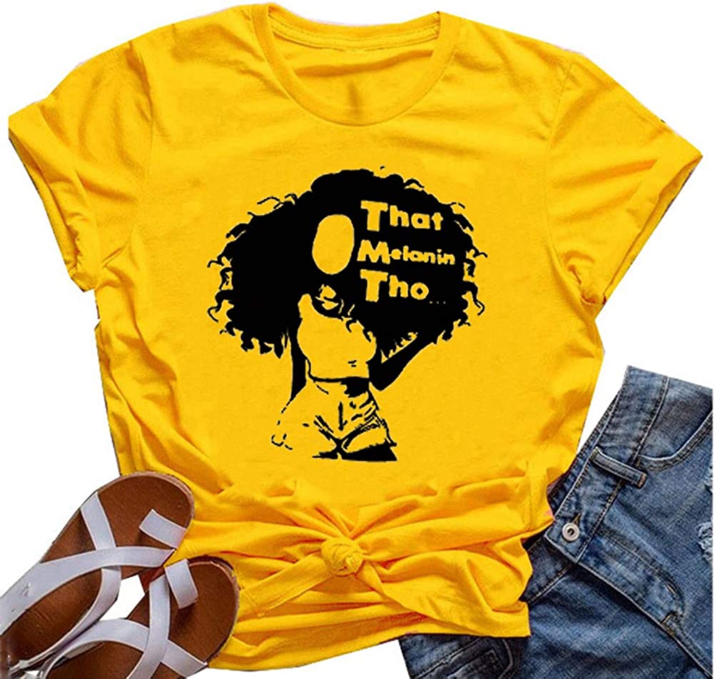 Women Melanin Graphic T-Shirt Afro Woman T-Shirt
