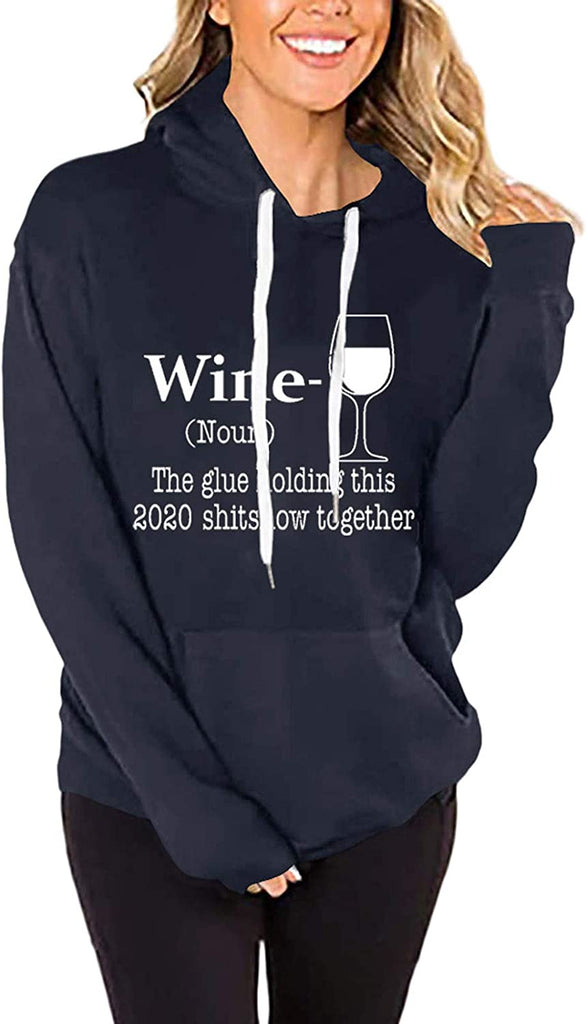 Sweat à capuche vin à manches longues pour femmes, la colle tenant ce Shitshow ensemble 2020