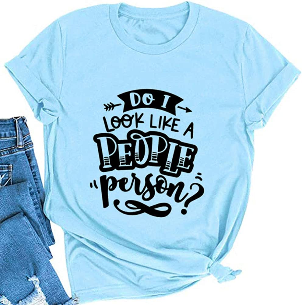 Do I Look Like A Fucking People Person Women T-Shirt Sarcastic Shirt