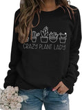 Sweat-shirt Crazy Plant Lady pour femmes, chemise maman plante