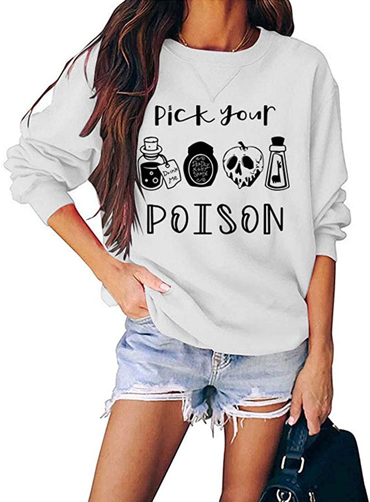 Sweat-shirt à manches longues pour femmes, choisissez votre poison, sweat-shirt d'Halloween