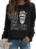 Women True Crime Sweatshirt I Like Murder Shows Comfy Clothes and Maybe Like 3 People Shirt