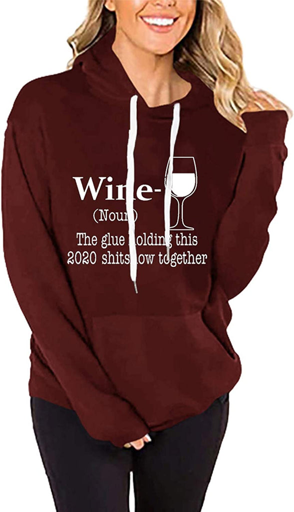 Sweat à capuche vin à manches longues pour femmes, la colle tenant ce Shitshow ensemble 2020