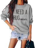 Aux femmes? Sweat-shirt à manches longues et col ras du cou pour femme, haut décontracté et ample avec image de Margarita