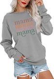 Chemise cadeau pour femme Mama Crewneck Sweatshirt