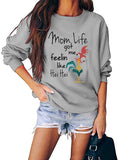 Women Long Sleeve Mom Life Got Me Feeling Like HEI HEI Sweatshirt