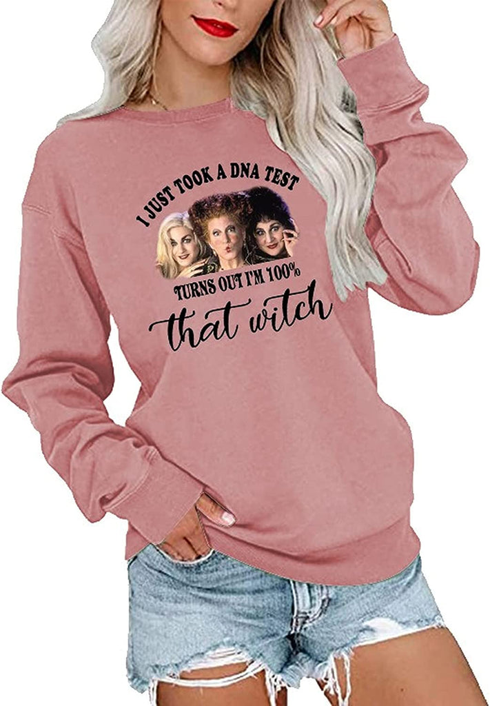 Je viens de faire un test ADN, il s'avère que je suis à 100% cette sorcière, sweat-shirt à manches longues, je sens la chemise pour enfants