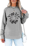Sweat-shirt d'Halloween pour femme So I Creep Shirt Trick or Treat